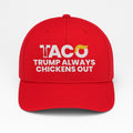 Taco Trump Always Chickens Out Embroidered Hat, Gift For Anti MAGA, Anti-Trump Hat