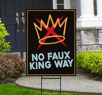 No Kings In America Yard Sign - No Faux King Way Lawn Sign, Anti-Trump Sign, Resist Racism, Resist Fascism Yard Sign with Metal H-Stake