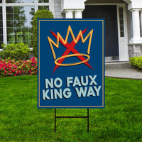 No Kings In America Yard Sign - No Faux King Way Lawn Sign, Anti-Trump Sign, Resist Racism, Resist Fascism Yard Sign with Metal H-Stake