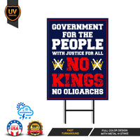 No Kings No Oligarchs In America Yard Sign - Resist Hate Lawn Sign
