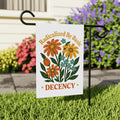 Radicalized by Basic Decency Protest Garden Flag, Double Sided, Resist Hate Flag, Anti-Trump Flag, Resist Racism Flag, Resist Fascism Flag
