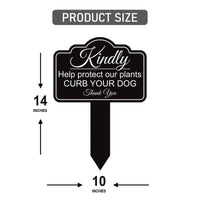 Kindly Help Protect Our Plants Curb Your Dog Yard Sign 10” x 14” - Rust-free Aluminum Sign for Lawn, Outdoor Yard Sign with Integrated Stake