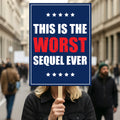 This Worst Sequel Ever, No Kings In America Protest Sign, Anti-Trump, Political Activist Poster, Rally Sign, Resist Fascism Protest Poster