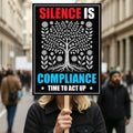 Silence is Compliance Resist Protest Sign, Anti-Trump, Political Activist Rally Sign, Resist Racism, Resist Fascism Protest Poster