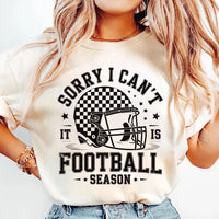 Sorry I Can't It Is Football Season Shirt, Trendy Football Tee, Funny Football Mom Shirt