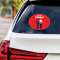 No Kings Protest Vinyl Sticker, I Have A Dream, Anti-Trump, Resist Racism, Resist Fascism Bumper Sticker, 6