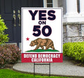 Yes on Prop 50 Yard Sign, Election Rigging Response Act, California Political Reform Sign, Anti-Gerrymandering Yard Sign with Metal H-Stake