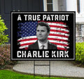 Justice for Charlie Yard Sign, A True Patriot Charlie Kirk Sign, Charlie Kirk Is My Hero Sign, Charlie Kirk Freedom Sign with Metal H-Stake