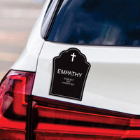 Empathy Gone But Not Forgotten Tombstone Magnet, No Kings Protest, Anti-Trump, Resist Racism, Resist Fascism Vehicle Magnet, 6" x 4.5"
