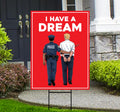 No Kings Protest Yard Sign - I Have A Dream, Anti-Trump, Resist Racism, Resist Fascism Yard Sign with Metal H-Stake