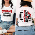 Personalized Football Shirt, Custom Team Name and Number Shirt, Football Mom Tee, Front Back