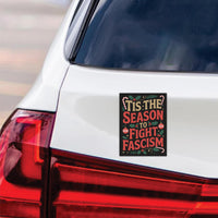 Fight Fascism Christmas Protest Magnet, Protect Democracy, Anti-Trump, No Kings Protest Sign, Anti Fascist Vehicle Magnet, 6" x 4.5"