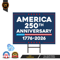 America 250 Anniversary 250 YEARS Protest Yard Sign - Anti-Trump, No Kings In America, Pro Democracy, Resist Fascism Sign with Metal H-Stake