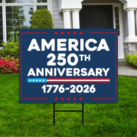 America 250 Anniversary 250 YEARS Protest Yard Sign - Anti-Trump, No Kings In America, Pro Democracy, Resist Fascism Sign with Metal H-Stake