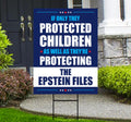 The Epstein Files Protest Yard Sign - Anti-Trump, No Kings In America, Protect Democracy, Anti Fascist Yard Sign with Metal H-Stake