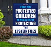 The Epstein Files Protest Yard Sign - Anti-Trump, No Kings In America, Protect Democracy, Anti Fascist Yard Sign with Metal H-Stake