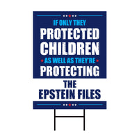 The Epstein Files Protest Yard Sign - Anti-Trump, No Kings In America, Protect Democracy, Anti Fascist Yard Sign with Metal H-Stake