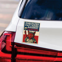 Childless Cat Ladies Against Fascism Protest Magnet, Protect Democracy, Anti-Trump, No Kings, Anti Fascist Vehicle Magnet, 6" x 4.5"