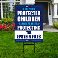 The Epstein Files Protest Yard Sign - Anti-Trump, No Kings In America, Protect Democracy, Anti Fascist Yard Sign with Metal H-Stake