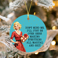Funny Christmas Ornament, Holiday Hostess Gift, Classy Gag Gift, White Elephant Exchange Ornament, Funny Ornament for Best Friend