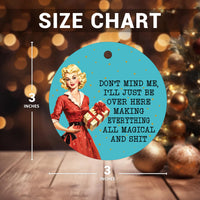 Funny Christmas Ornament, Holiday Hostess Gift, Classy Gag Gift, White Elephant Exchange Ornament, Funny Ornament for Best Friend