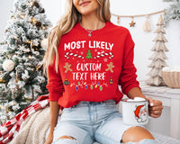 Funny Most Likely To Christmas 2025 Sweatshirt, Matching Family Christmas Sweatshirt