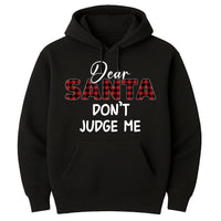 Christmas Family Hoodie, Dear Santa Matching Family Christmas Shirt, Funny Christmas Buffalo Plaid Hoodie