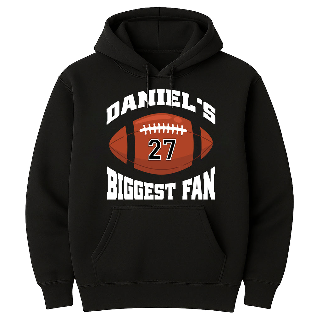Custom Football Hoodie, Your Name Biggest Fan Tee, Game Day Spirit Wear Hoodie