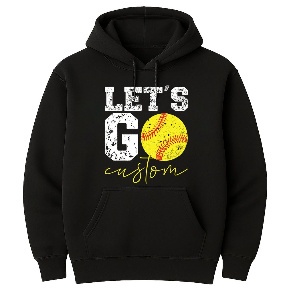 Let’s Go Softball Hoodie with Team Name, Custom Softball Mom Shirt, Personalized Softball Spirit Wear Hoodie