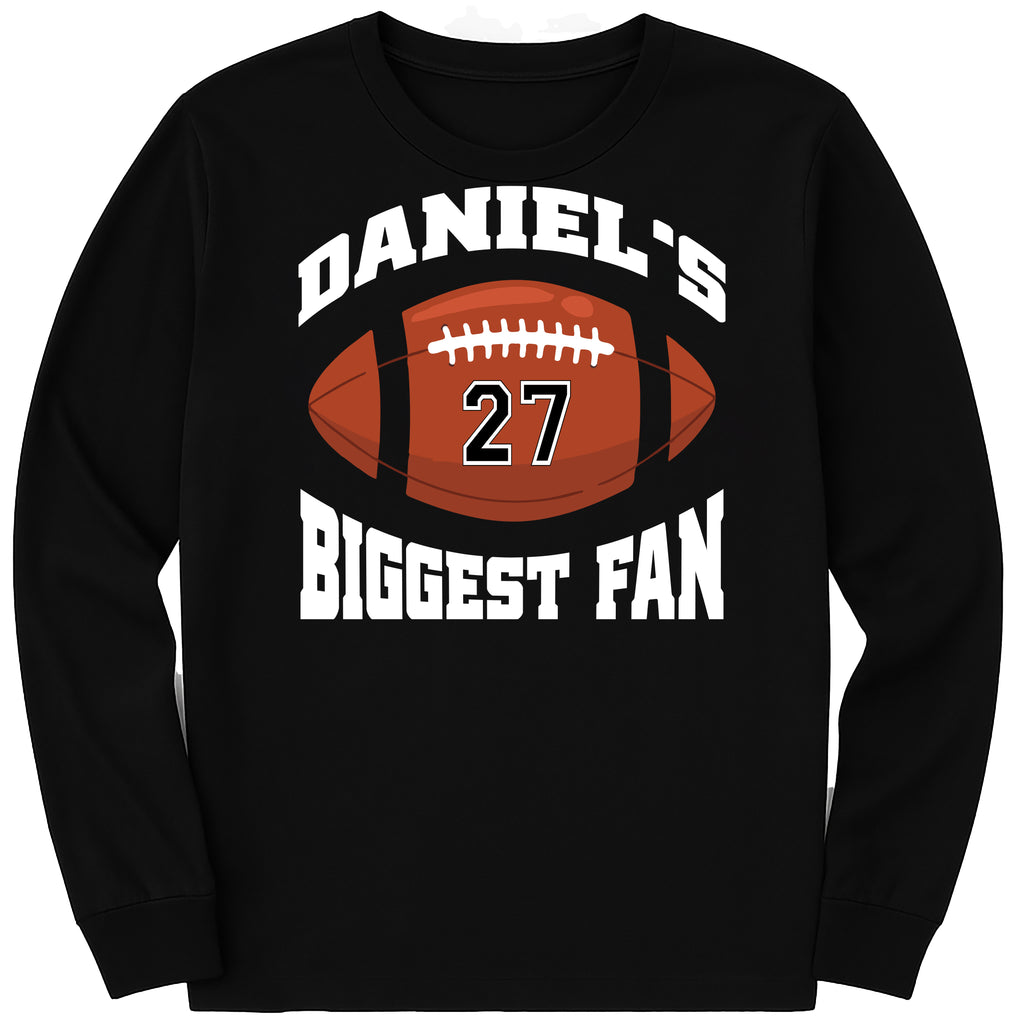 Custom Football Long Sleeve Shirt, Your Name Biggest Fan Tee, Game Day Spirit Wear