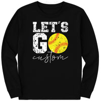 Let’s Go Softball Long Sleeve Shirt with Team Name, Custom Softball Mom Shirt, Personalized Softball Spirit Wear Tee