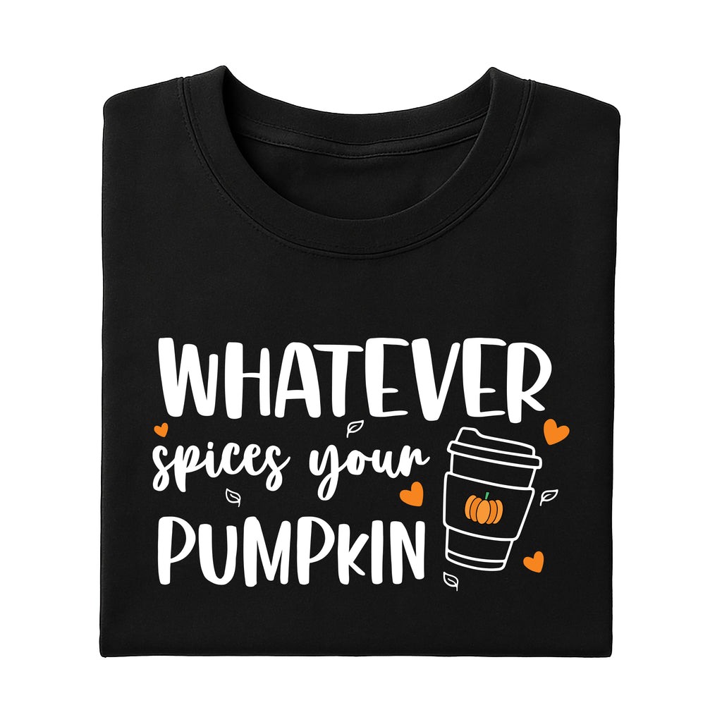 Pumpkin Spice Shirt, Cute Fall Shirt, Fall Shirt for Women, Whatever Spices Your Pumpkin Tee