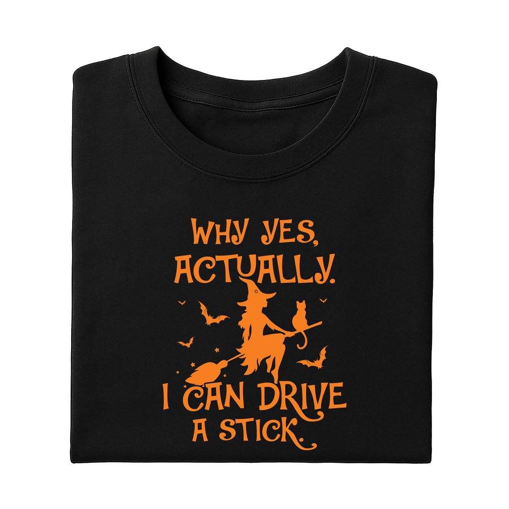 Yes I Can Drive A Stick Shirt, Halloween Women Shirt, Funny Halloween Tee