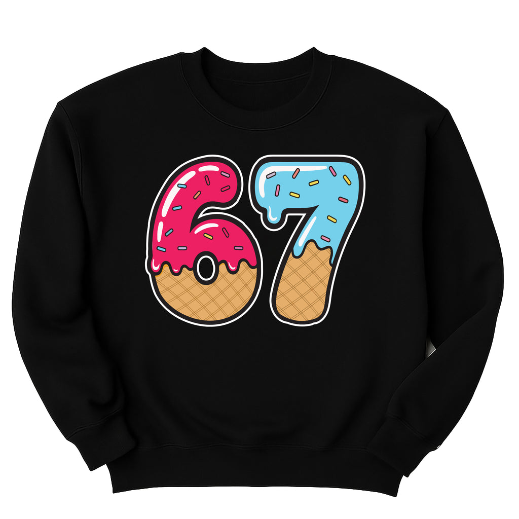 67 Drip Ice Cream Sweatshirt, 67 Birthday Shirt, Funny Meme Sweatshirt