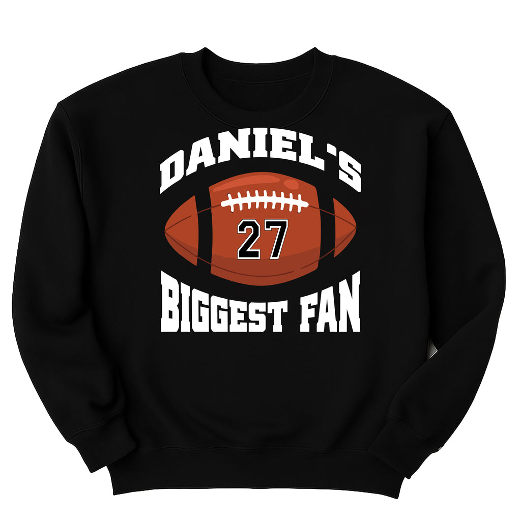 Custom Football Sweatshirt, Your Name Biggest Fan Tee, Game Day Spirit Wear Sweatshirt