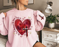 Heart Cross Valentine Jesus Sweatshirt, We Love Because He First Loved Us Tee, Valentine Bible Verse Sweatshirt, Front Sleeve