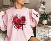 Heart Cross Valentine Jesus Sweatshirt, We Love Because He First Loved Us Tee, Valentine Bible Verse Sweatshirt, Front Sleeve