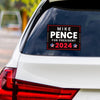 Mike Pence 2024 Sticker Vinyl Decal