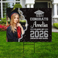 Personalized Graduation Yard Sign 2026 with Photo - Grad Sign, Class of 2026, Custom Graduation 2026 Yard Sign with Metal H-Stake