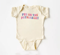 Pee On The Patriarchy Baby Sweatshirt