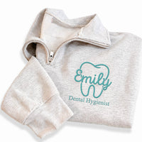 Dental Embroidered Quarter Zip Sweatshirt, Personalized Dentist Pullover, Custom Name Dental Hygienist Gift, Dentist Office Apparel
