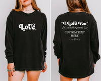 Custom “I Love You” Book Quotes Sweatshirt, Book Lover Valentine Tee, Bookish Love You Sweatshirt, Front Back
