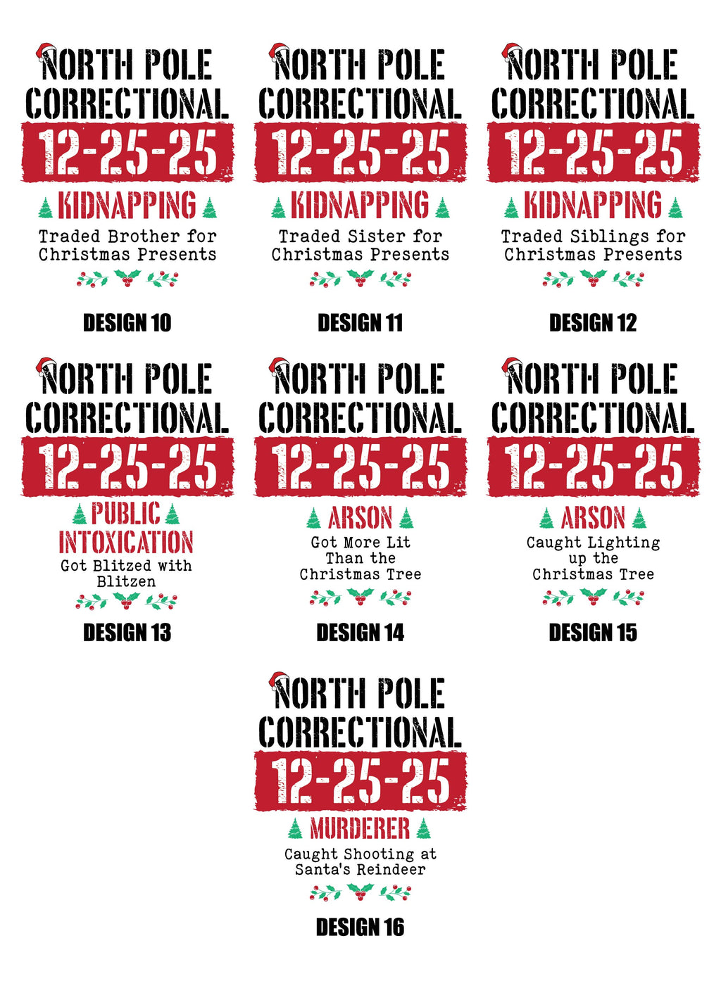 Custom North Pole Correctional Quotes Long Sleeve Shirt, Funny Family Matching Christmas Shirt, North Pole Correctional Tee