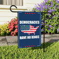 No Kings In America Garden Flag, 12x18 Inch Double Sided, Democracies Have No Kings, Anti-Trump Flag, Resist Racism, Resist Fascism Flag
