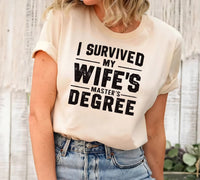 I Survived My Wife’s Master's Graduation Short Sleeve Shirt