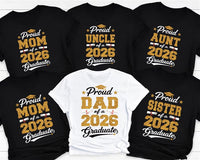 Proud Family Graduate 2026 Shirt, Custom Graduation 2026 Shirt, Graduation Family Tee, Senior 2026 Celebration Shirt, Gifts for Family