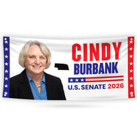 Cindy Burbank For Nebraska U.S. Senate Banner Sign, 13 oz Waterproof US Senate Election 2026, Republican Vinyl Banner With Metal Grommets
