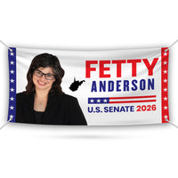 Fetty Anderson For West Virginia U.S. Senate Banner Sign, 13 oz Waterproof US Senate Election 2026 Vinyl Banner With Metal Grommets