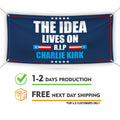 Charlie Kirk Is My Hero Banner Sign, Justice For Charlie Kirk Political Sign, A True Patriot Charlie Kirk Vinyl Banner with Metal Grommets