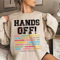 Hands Off Protest Sweatshirt